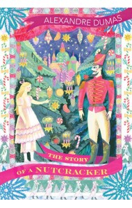 The Story of a Nutcracker