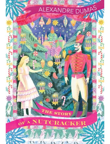 The Story of a Nutcracker