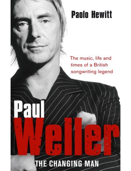 Paul Weller The Changing Man
