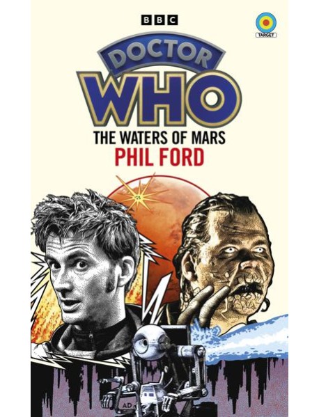 Doctor Who The Waters of Mars Target C