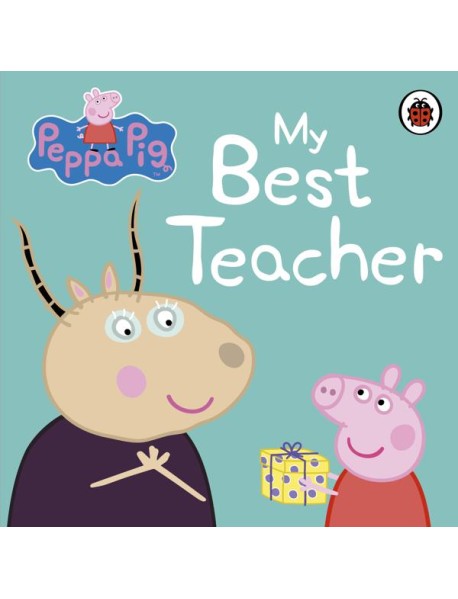 Peppa Pig My Best Teacher