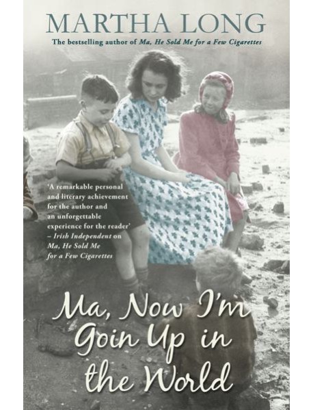 Ma Now Im Goin Up in the World