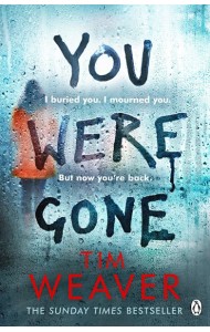 You Were Gone