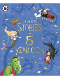 Ladybird Stories for Five Year Olds Ladybird Stories for Five Year Olds