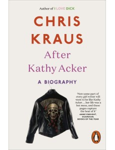 After Kathy Acker