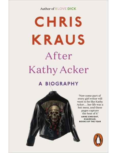 After Kathy Acker
