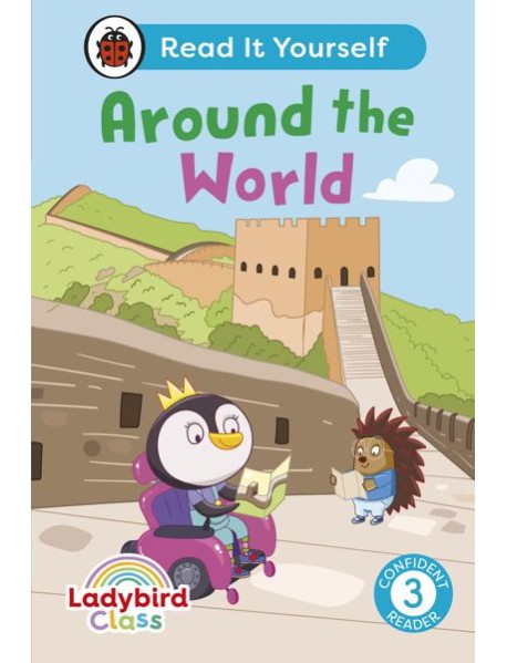Ladybird Class Around the World Read It