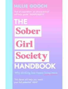 The Sober Girl Society Handbook