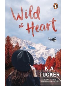 Wild at Heart Wild at Heart