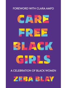 Carefree Black Girls
