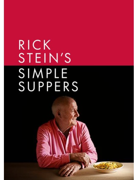 Rick Steins Simple Suppers