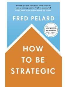 How to be Strategic
