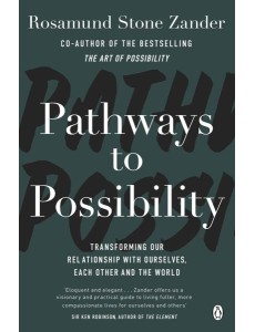 Pathways to Possibility Pathways to Possibility