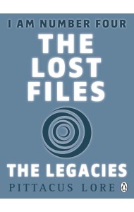 I Am Number Four The Lost Files The Le