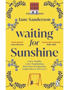 Waiting for Sunshine