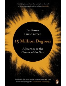 15 Million Degrees 15 Million Degrees