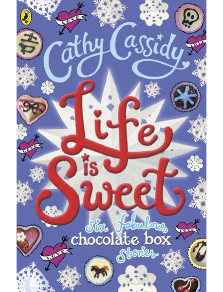 Life is Sweet A Chocolate Box Short Sto