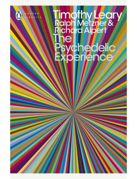 The Psychedelic Experience