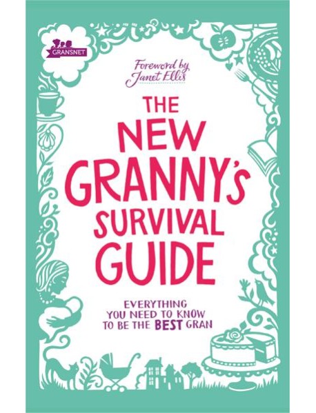 The New Grannys Survival Guide