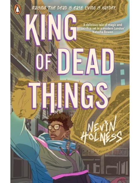 King of Dead Things