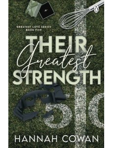 Their Greatest Strength