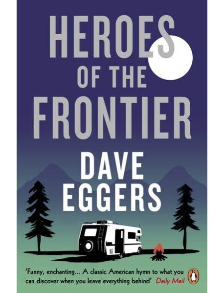 Heroes of the Frontier