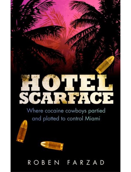 Hotel Scarface