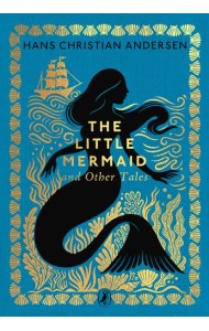 The Little Mermaid and Other Tales