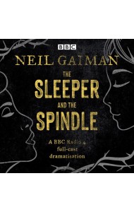 The Sleeper and the Spindle