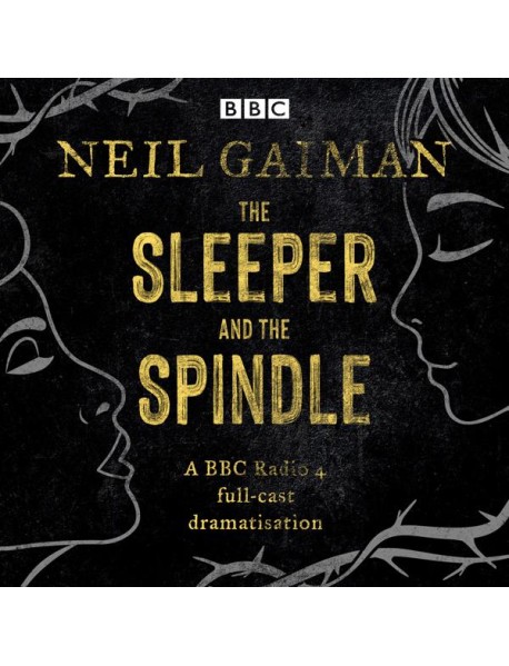 The Sleeper and the Spindle