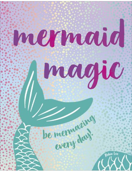 Mermaid Magic