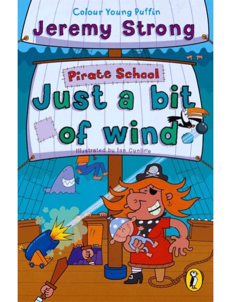 Pirate School Just a Bit of Wind