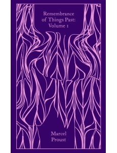 Remembrance of Things Past Volume 1