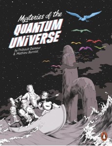 Mysteries of the Quantum Universe Mysteries of the Quantum Universe