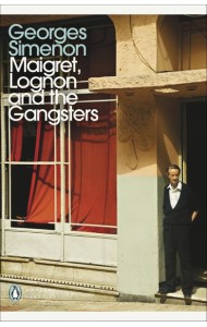 Maigret Lognon and the Gangsters