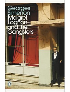 Maigret Lognon and the Gangsters