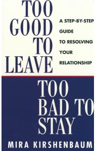 Too Good to Leave Too Bad to Stay