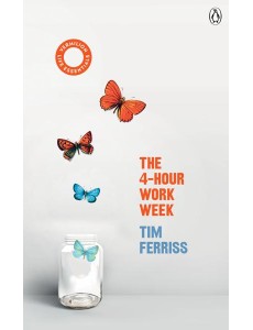 The 4Hour Work Week The 4Hour Work Week