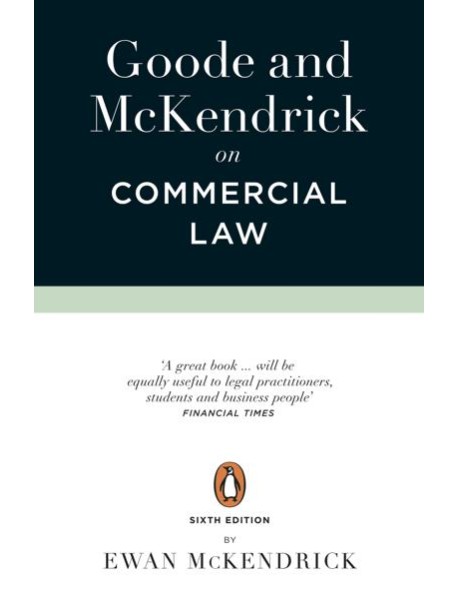Goode and McKendrick on Commercial Law