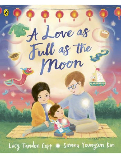 A Love as Full as the Moon