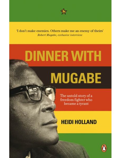 Dinner with Mugabe