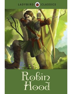 Ladybird Classics Robin Hood