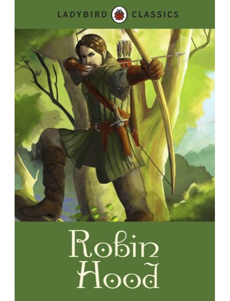 Ladybird Classics Robin Hood