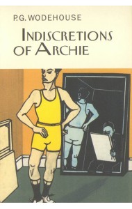Indiscretions of Archie