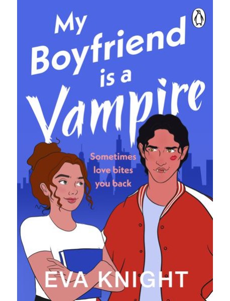 My Boyfriend is a Vampire