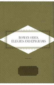 Roman Odes Elegies Epigrams
