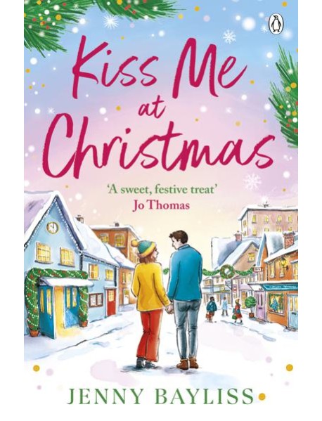 Kiss Me At Christmas