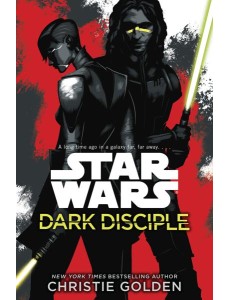 Star Wars Dark Disciple Star Wars Dark Disciple