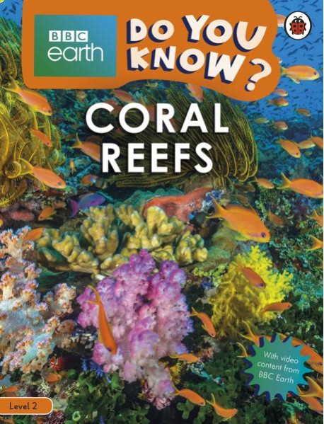 Do You Know Level 2 BBC Earth Coral R