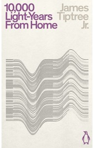 Ten Thousand LightYears From Home